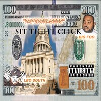 Thug Mansion - Sit Tight Click & Big Foo & LBO South