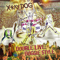 O' Daddy - X-Ray Dog