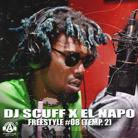 Freestyle #08 (Temp. 2) - DJ Scuff & El Napo