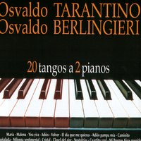 Malena - Osvaldo Tarantino & Tarantino & Berlingieri