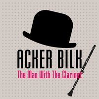 Gotta See Baby Tonight - Acker Bilk
