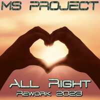 All Right - Ms Project