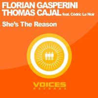 She's the Reason - Thomas Cajal & Cedric Le Noir