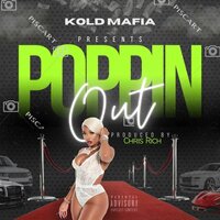 Poppin' Out - Chex$ & Dru Billz & Hop