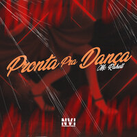 Pronta pra Dança - MC Rahell & DJ Paulinho