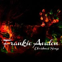 Have Yourself a Merry Little Christmas - Frankie Avalon