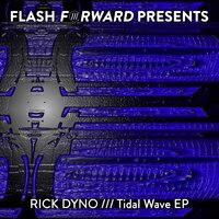 Tidal Wave - Rick Dyno