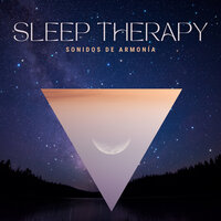 Sleep Therapy - Sonidos de Armonía