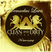 No Time To Pimp - Demarkus Lewis & Jr from Dallas
