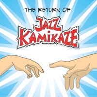 In Universal Circumference - Jazzkamikaze