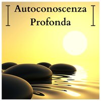 Goditi il silenzio - Meditazione Profonda