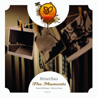 The Moments - Richard Bass & Blugazer