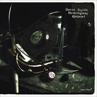 At Anytime - Gerry Hemingway & Kermit Driscoll & Ellery Eskelin & Gerry Hemingway Quintet & Oscar Noriega & Terrence McManus