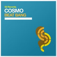 Beat Bang - Cosmo