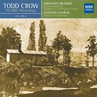 Variations and Fugue on a Theme by Handel, Op. 24: Variation XVI. - Иоганнес Брамс & Todd Crow