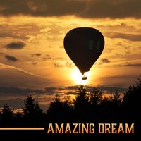 Amazing Dream - Insomnia Cure Music Society