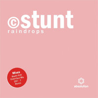 Raindrops - Stunt
