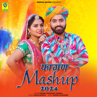 Fagan Mashup 2024 - Mukesh Choudhary & Mahiraj