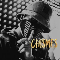 Chismes - Under Side 821 & Richard Ahumada