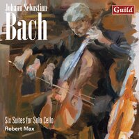 Suite No. 6 in D Major, BWV 1012: Sarabande - Robert Max & Johann Sebastian Bach