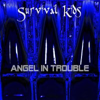 Survival Kids - Angel in Trouble & Outsized