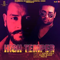 High Temper - John Gill & Guri Baaz & John Gill feat. Guri Baaz