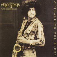 Evangelina - Arlo Guthrie