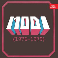A svět se líně točí dál - MODI