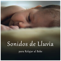 Notas de Lluvia - Sleep Baby Sleep & Música Instrumental Maestro & Musica Para Dormir Bebes