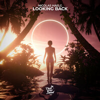 Looking Back - Nicolas Haelg