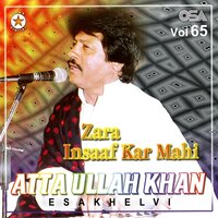 Kis Liye Jaaneman Tum Humen - Attaullah Khan Esakhelvi