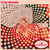 Ravish - Otm Shank