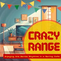 Sunshine over New Beginnings - Crazy Range
