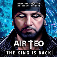 The King Is Back - Air Teo