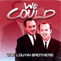Wait a Little Longer, Please Jesus - The Louvin Brothers