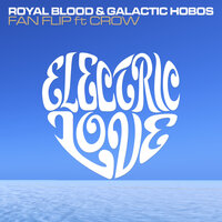 Fan Flip ft Crow - Crow & Galactic Hobos & Royal Blood