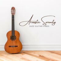 Quiet Guitar - Jazz Guitar Vibes