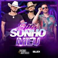 Sítio Sonho Meu - BRENNO & GUDI