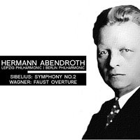 Symphony No. 2 in D Major, Op. 43: III. Vivacissimo, lento e suave, IV. Finale - Allegro moderato - Hermann Abendroth & Leipzig Philharmonic Orchestra & Ян Сибелиус