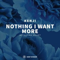 Nothing I Want More - Kenji & Tina Heart