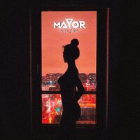 Я не знаю - Mayor