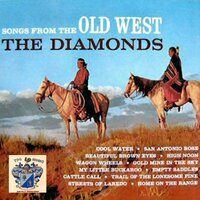 There's a Gold Mine in the Sky - The Diamonds