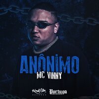 Anônimo - Mc Vinny