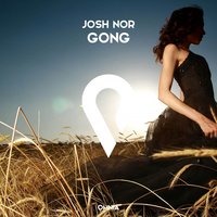 Gong - Josh Nor