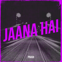 Jaana Hai - Prashant Vadhyar