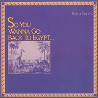 Oh Lord, You're Beautiful - Keith Green