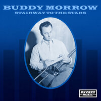 Train, Train, Train - Buddy Morrow