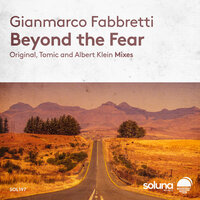 Beyond the Fear - Gianmarco Fabbretti & Albert Klein
