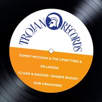 Cloak & Dagger - Tommy McCook & The Upsetters