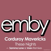 These Nights - Corduroy Mavericks & Samma Lone